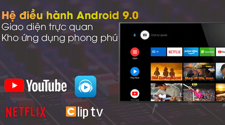 Hệ điều hành Android 9.0 - Android Tivi Sony 4K 49 inch KD-49X8500H